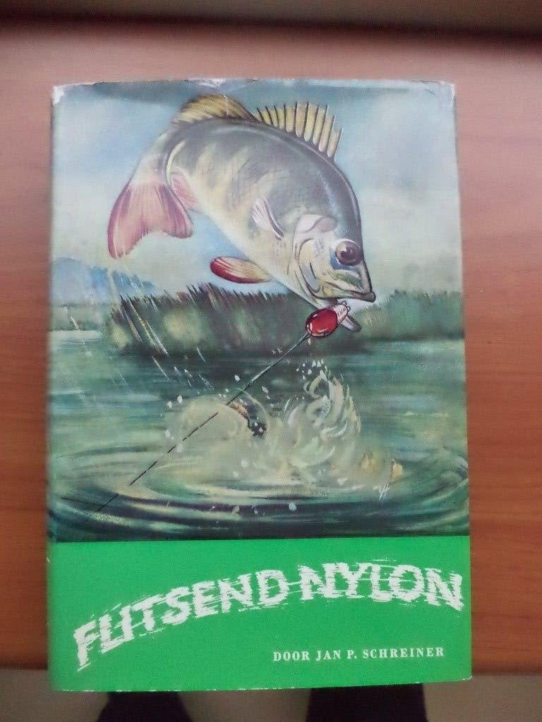 Jan Schreiner, FLITSEND NYLON, met mooie stofomslag, 8e druk, Ophalen of Verzenden, Zo goed als nieuw, Watersport en Hengelsport