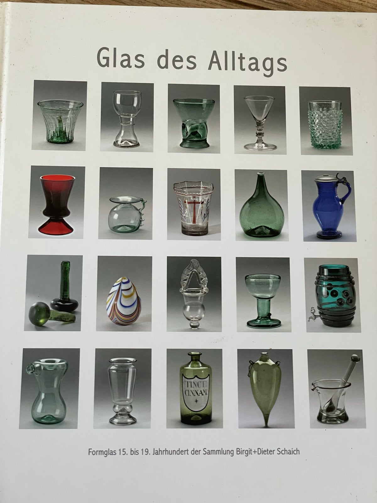 Glas des Alltags: Formglas 15. bis 19. Jahrhundert, Ophalen of Verzenden, Zo goed als nieuw, Overige onderwerpen