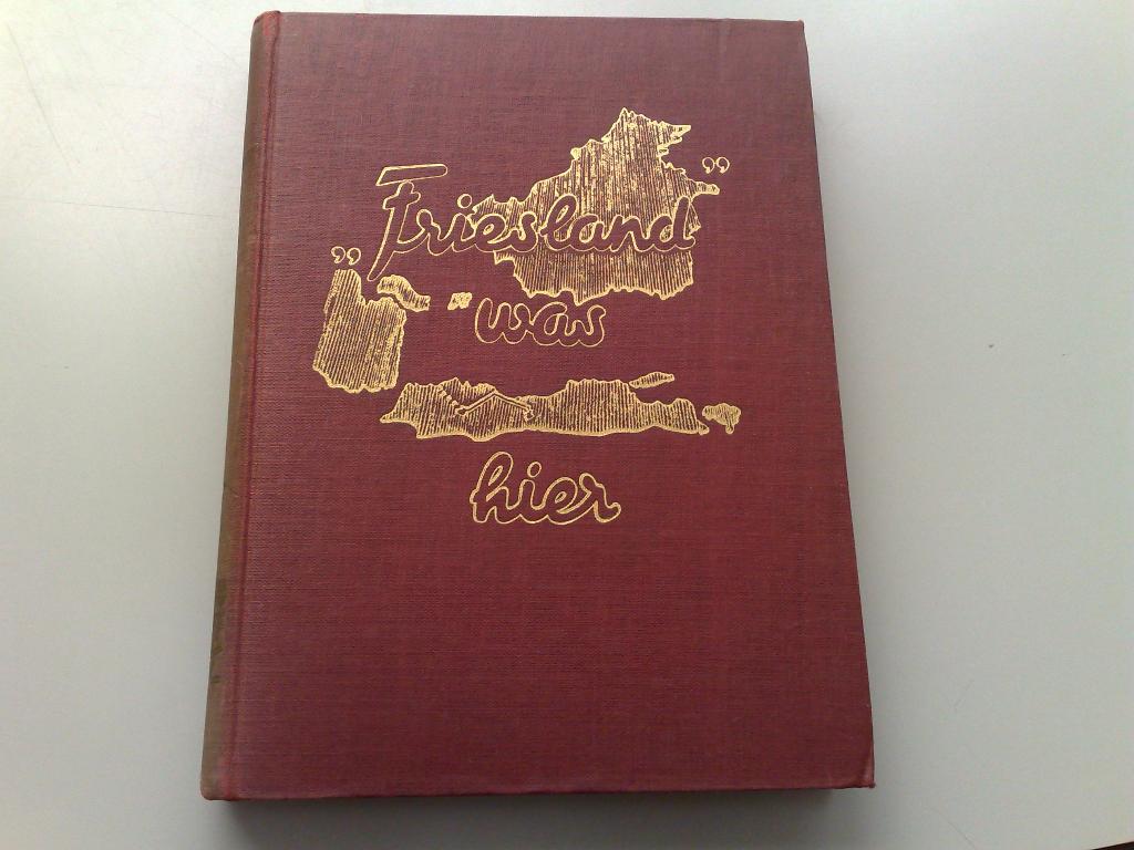 Friesland was hier -de lotgevallen van 1 - 9 - R.I. Bataljon, Boeken, Ophalen of Verzenden, Tweede Wereldoorlog, Gelezen, Overige onderwerpen
