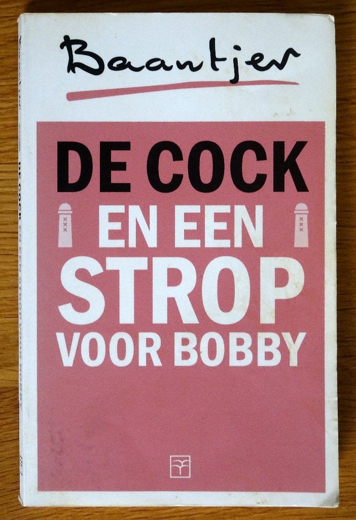 Baantjer en de Cock en een strop voor Bobby, Ophalen of Verzenden, Gelezen, Peter Römer