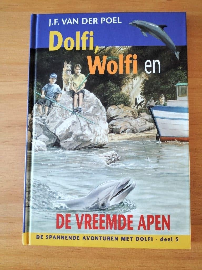 Dolfi, Wolfi en de Vreemde Apen - J.F. van der Poel, Boeken, Fictie algemeen, J.F. van der Poel, Ophalen of Verzenden, Zo goed als nieuw