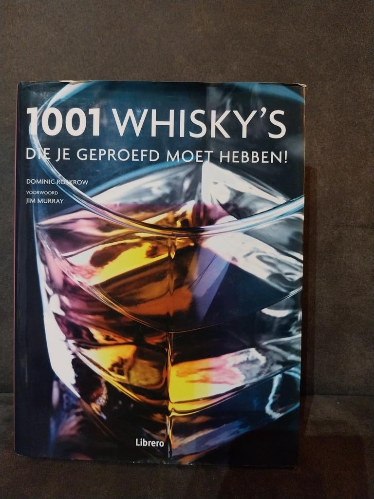1001 Whisky's die je geproefd moet hebben! Boek, Ophalen of Verzenden, Zo goed als nieuw, Dominic Roskrow, Jim Murray