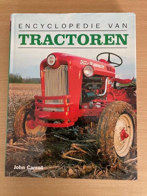Encyclopedie van Tractoren, Boeken, Ophalen of Verzenden, Gelezen, Diverse auteurs