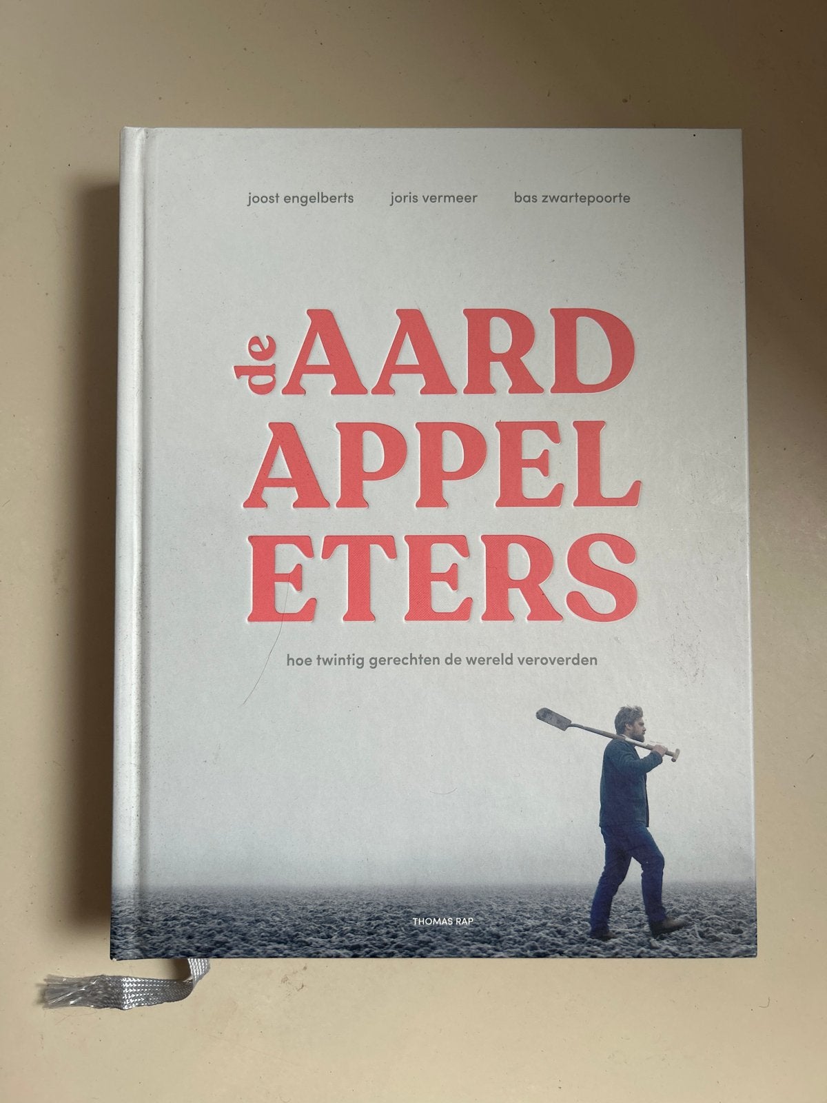 De Aardappeleters: Hoe twintig gerechten de wereld veroverde, Ophalen of Verzenden, Zo goed als nieuw, Nederland