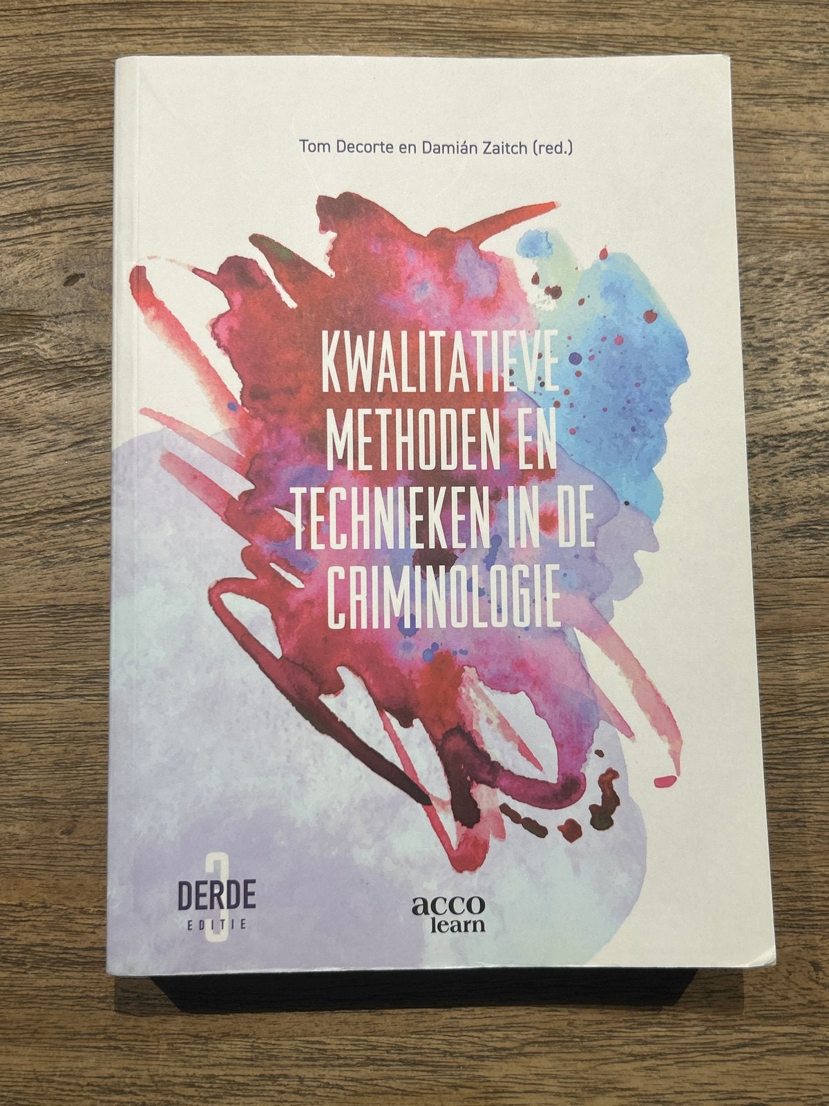 Kwalitatieve Methoden en Technieken in de Criminologie, Ophalen of Verzenden, Gamma, Nieuw, WO