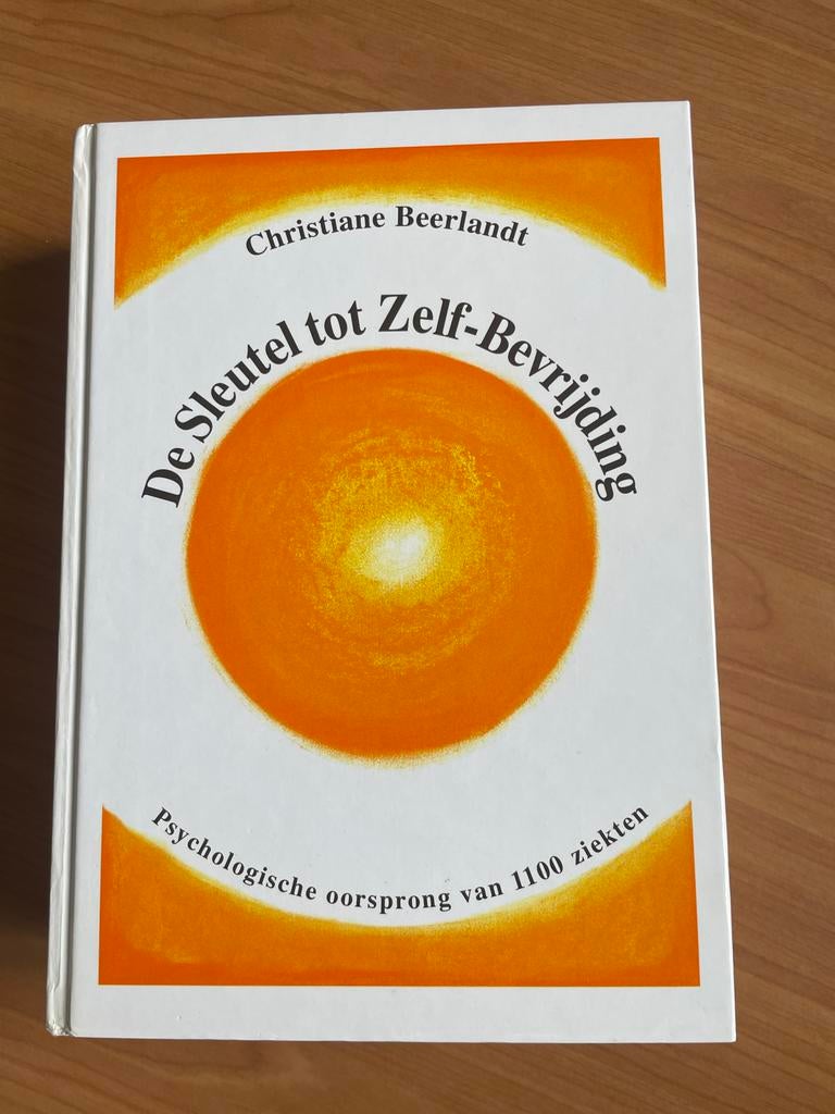 De Sleutel tot Zelf-Bevrijding - Christiane Beerlandt, Boeken, Ophalen of Verzenden, Zo goed als nieuw, Overige onderwerpen