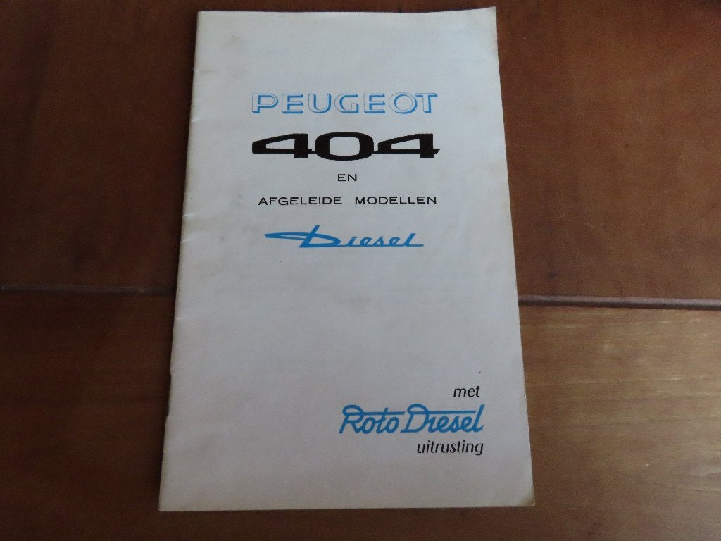 Instructieboek Peugeot 404 diesel met Roto diesel 1971, Ophalen of Verzenden