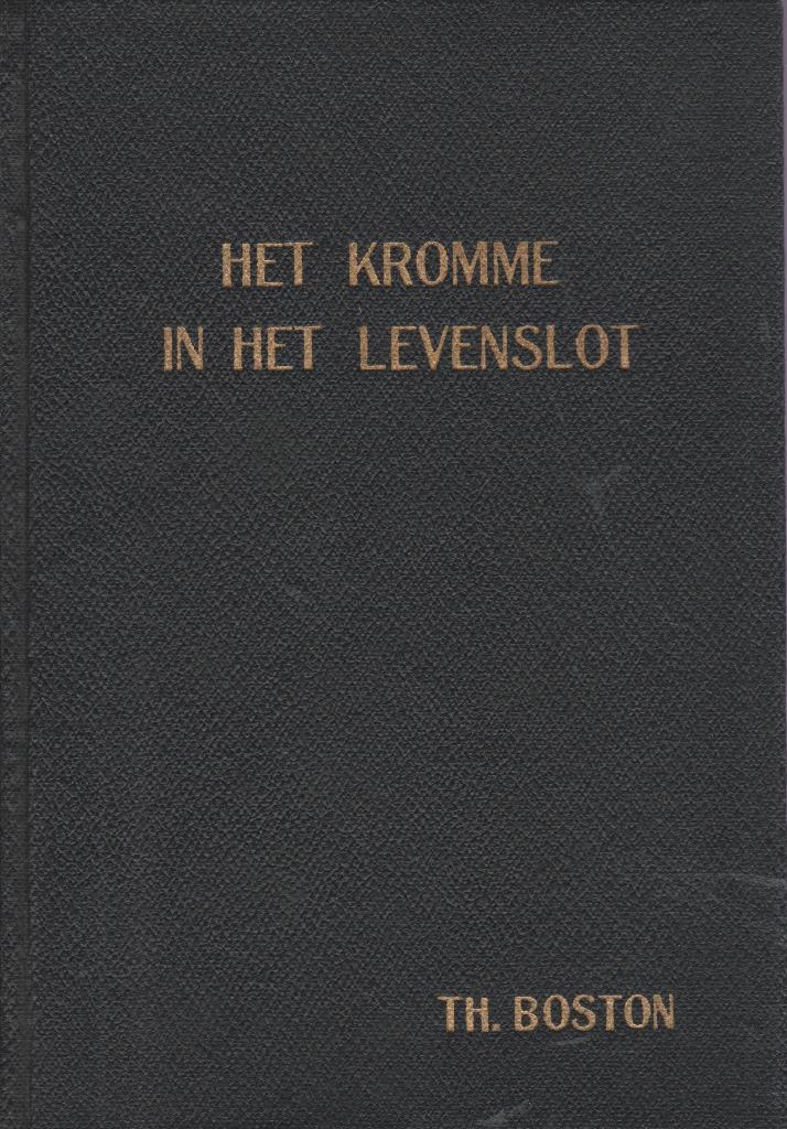 THOMAS BOSTON - HET KROMME IN HET LEVENSLOT, Boeken, Godsdienst en Theologie, Ophalen of Verzenden, Gelezen