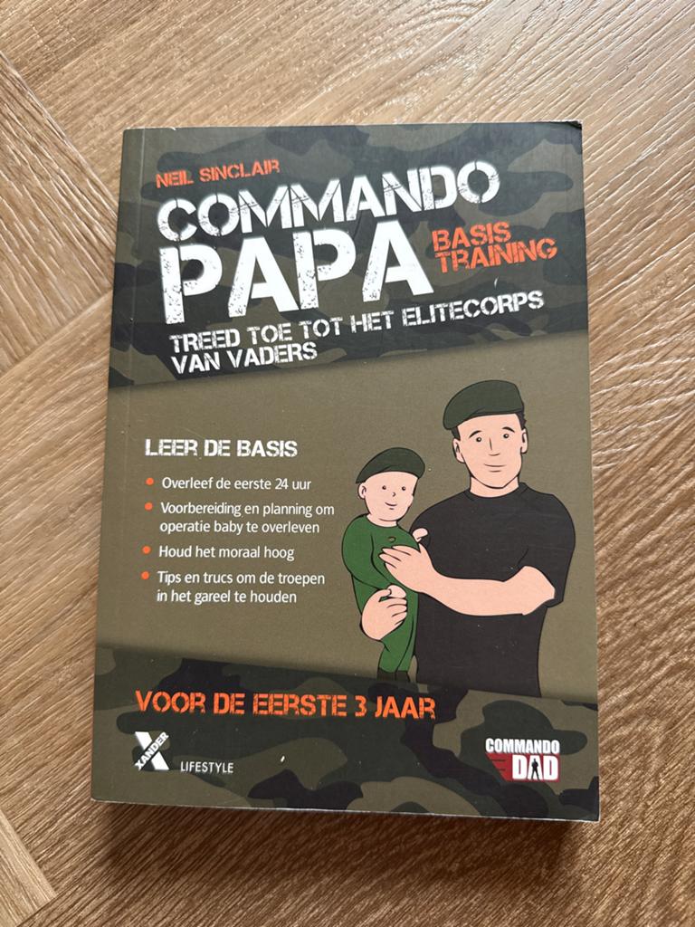 Commando Papa: Basistraining voor nieuwe vaders, Ophalen of Verzenden, Zo goed als nieuw