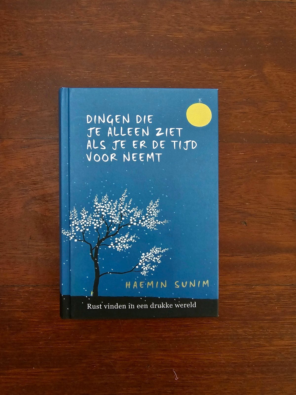 Dingen die je alleen ziet als je er de tijd voor neemt, Boeken, Psychologie, Ophalen of Verzenden, Nieuw, Haemin Sunim