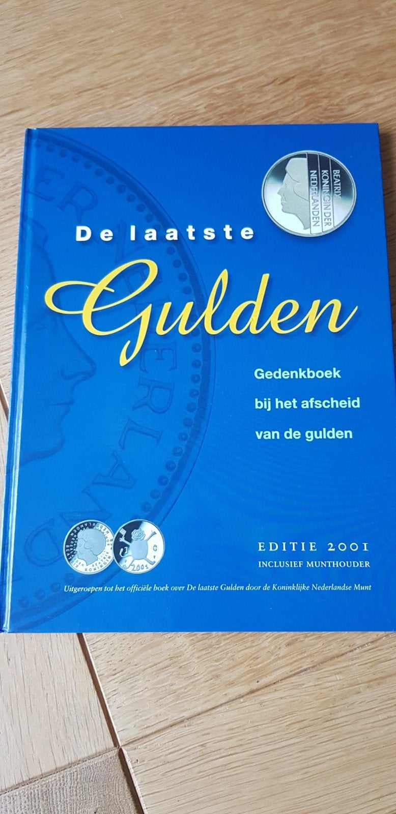 Gedenkboek De Laatste Gulden, Ophalen of Verzenden, Koningin Beatrix