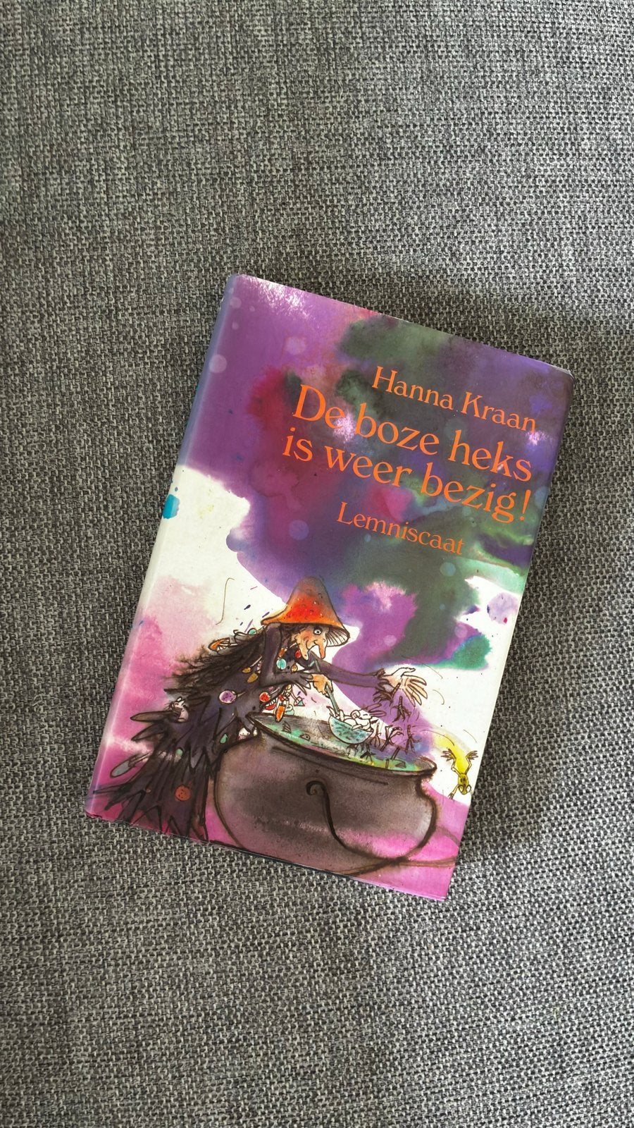 De boze heks is weer bezig! - Hanna Kraan, Ophalen of Verzenden, Zo goed als nieuw, Sprookjes