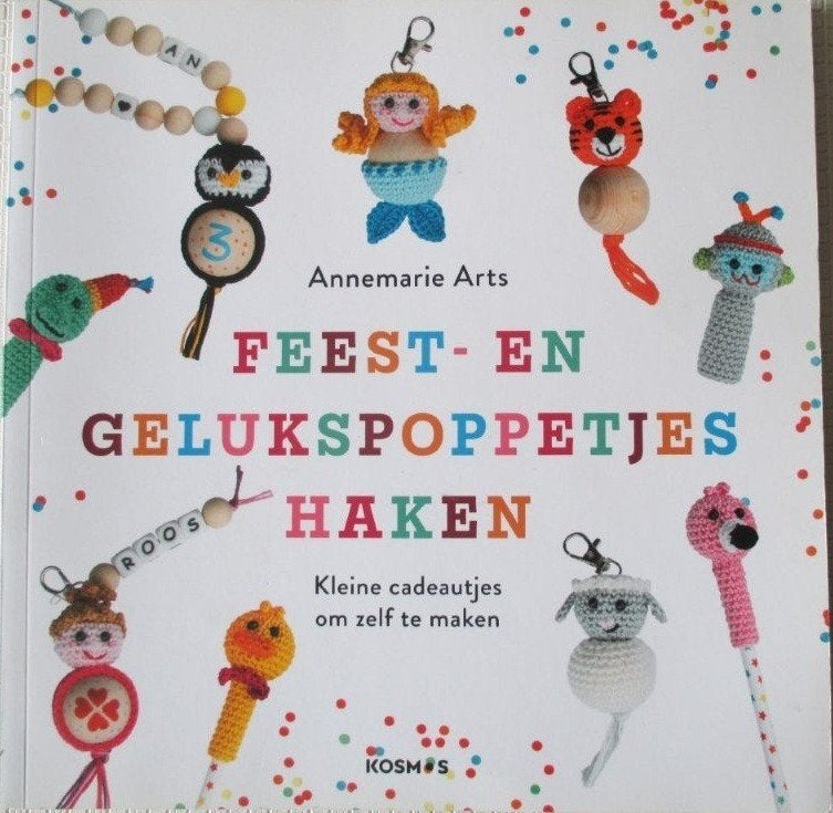 Haakboek,Annemarie Arts,Feest en gelukspoppetjes,haken,Nieuw, Verzenden, Nieuw, Breien of Haken, Patroon of Boek