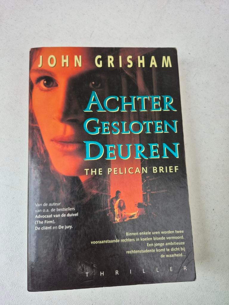John Grisham - Achter gesloten deuren, Ophalen of Verzenden, Zo goed als nieuw, John Grisham