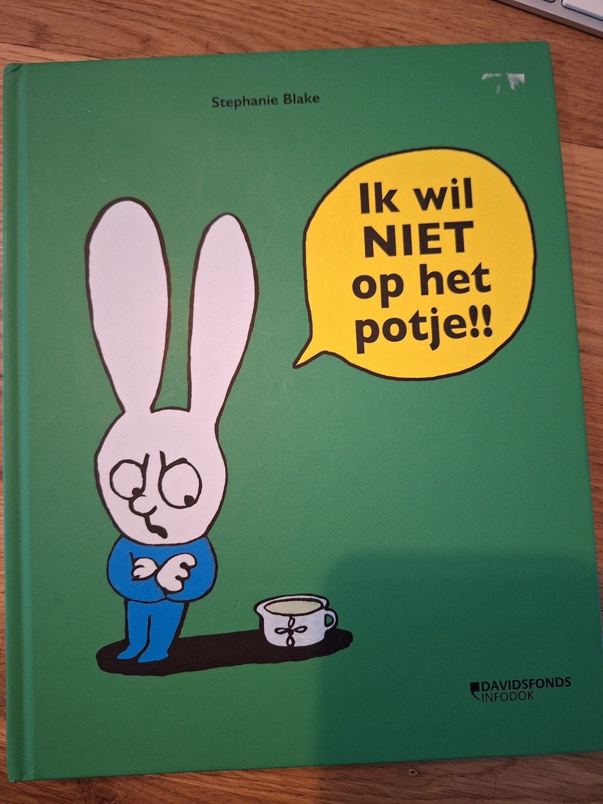Ik wil NIET op het potje!! - Stephanie Blake, Ophalen of Verzenden