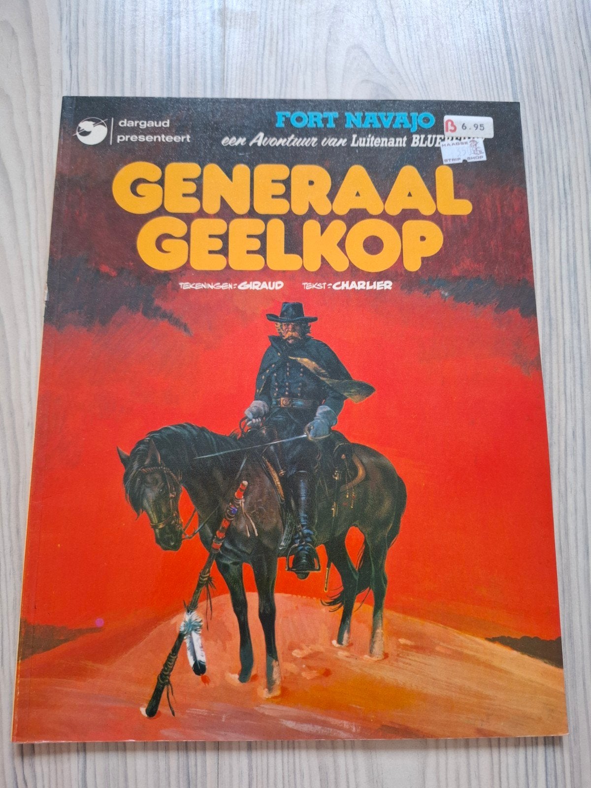 Fort Navajo: Generaal Geelkop - Luitenant Blueberry, Ophalen of Verzenden