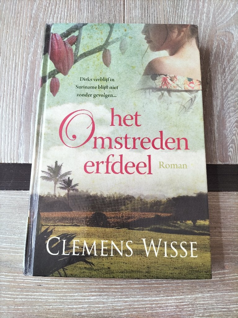 Het Omstreden Erfdeel - Clemens Wisse (Roman), Ophalen of Verzenden, Nederland, Gelezen, Clemens Wisse