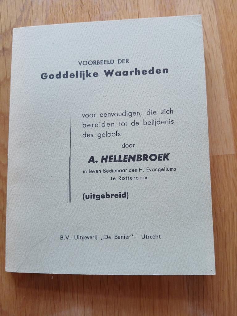 Voorbeeld der Goddelijke Waarheden - A. Hellenbroek, Boeken, Ophalen of Verzenden, Gelezen, A. Hellenbroek, Christendom | Protestants