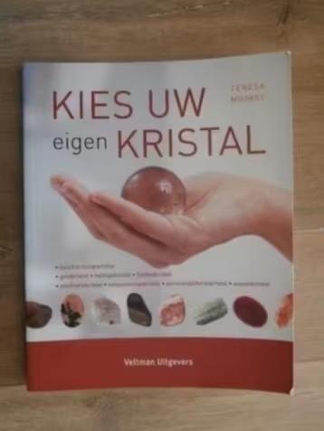 Kies uw eigen kristal - Teresa Moorey, Boeken, Verzenden, Zo goed als nieuw, Overige onderwerpen, Achtergrond en Informatie