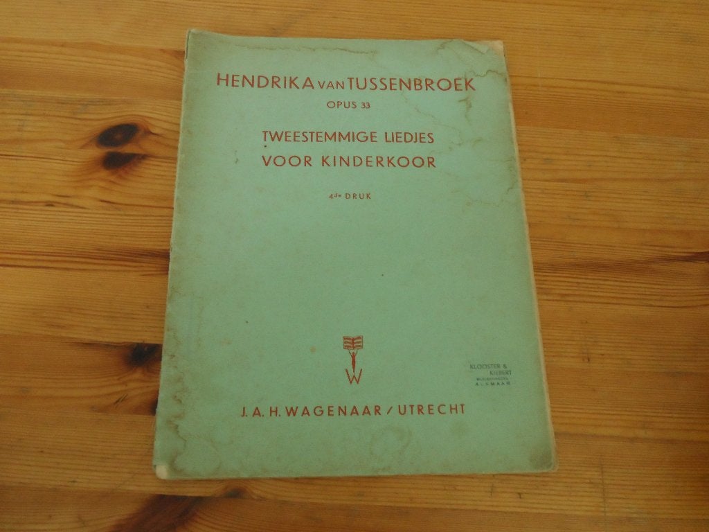 Hendrika van tussenbroek, Muziek en Instrumenten, Bladmuziek, Zang, Gebruikt, Ophalen of Verzenden, Artiest of Componist