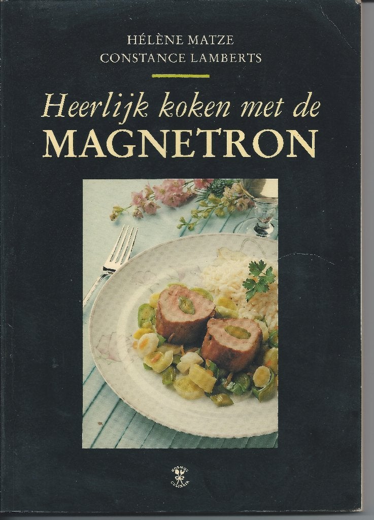 Heerlijk koken met de magnetron - H. Matze , C. Lamberts, H. Matze , C. Lamberts, Ophalen of Verzenden, Zo goed als nieuw, Overige gebieden