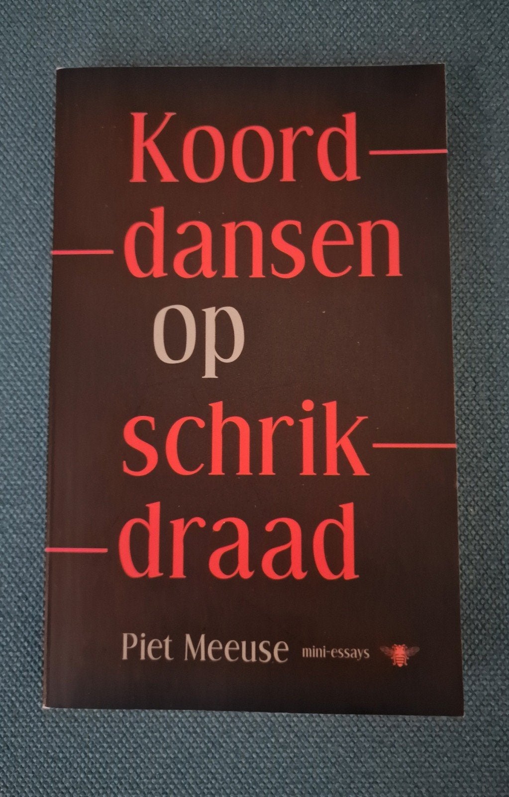 Piet Meeuse - Koorddansen op schrikdraad, Ophalen of Verzenden, Zo goed als nieuw, Piet Meeuse
