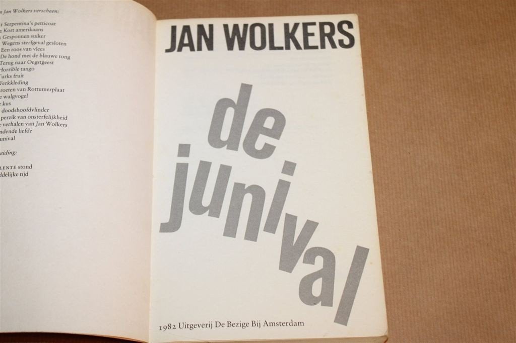 De Junival — Jan Wolkers, 1e druk 1982, Ophalen of Verzenden, Gelezen