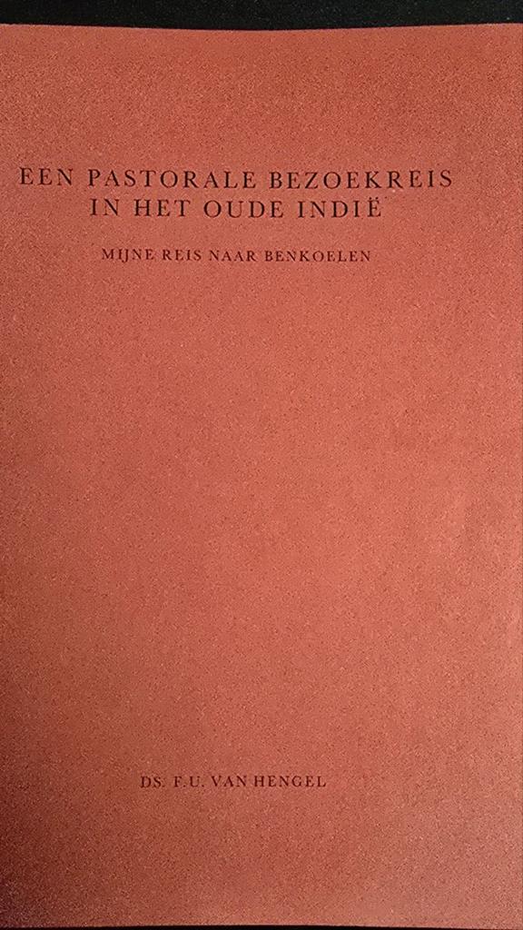 Een Pastorale Bezoekreis in het Oude Indië, Ophalen of Verzenden, Ds. F.U. van Hengel, Reisgids of -boek, Azië