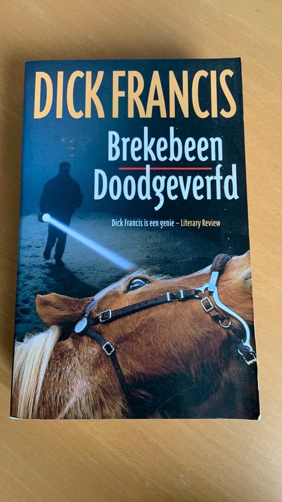 Brekebeen - Doodgeverfd - Dick Francis, Boeken, Ophalen of Verzenden