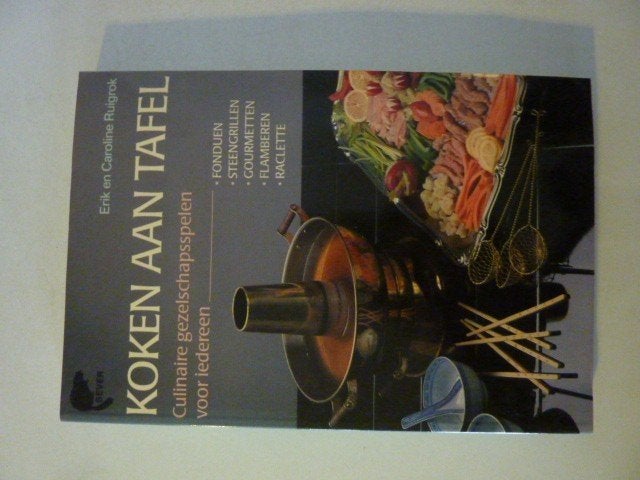 E.& C. Ruigrok - Koken aan tafel, Boeken, Kookboeken, Zo goed als nieuw, Verzenden