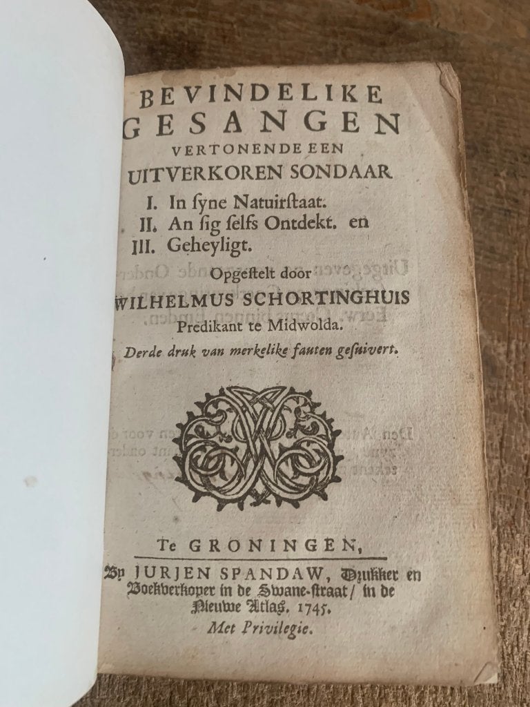 Schortinghuis Bevindelike gesangen 1745, Antiek en Kunst, Ophalen of Verzenden