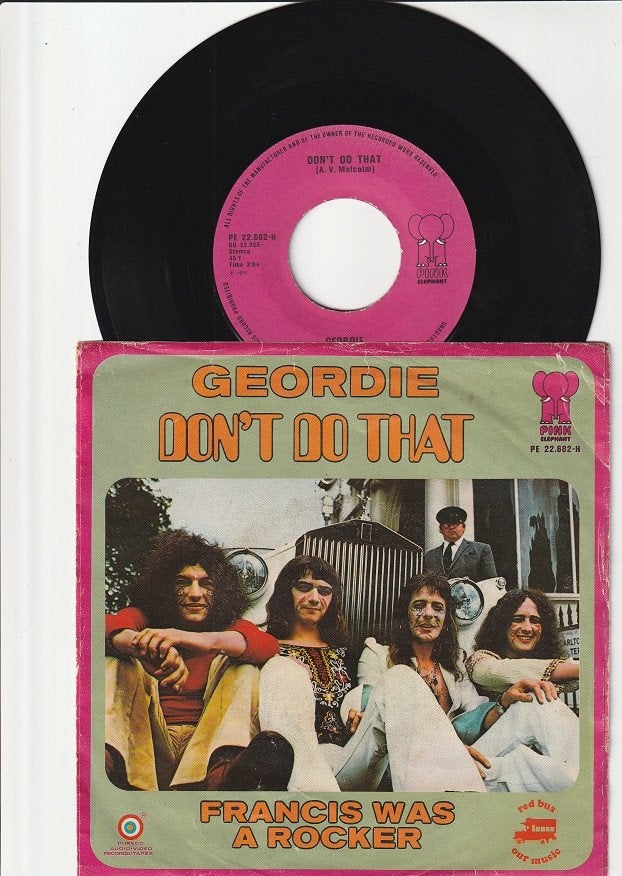 GEORDIE   -   DON'T DO THAT   /   FRANCIS WAS A ROCKER [7''], Gebruikt, 7 inch, Rock en Metal, Overige typen