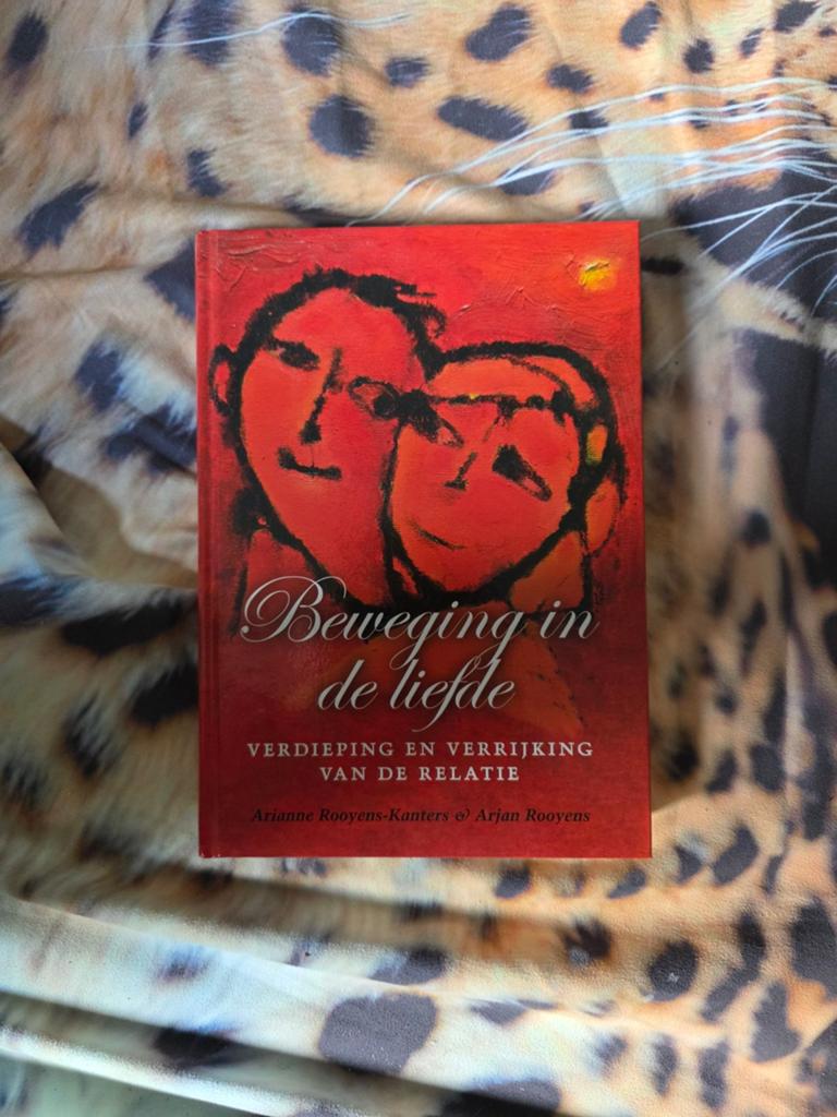 Arjan Rooyens - Beweging in de liefde, Boeken, Ophalen of Verzenden, Arjan Rooyens; Arianne Rooyens-Kanters, Ontwikkelingspsychologie