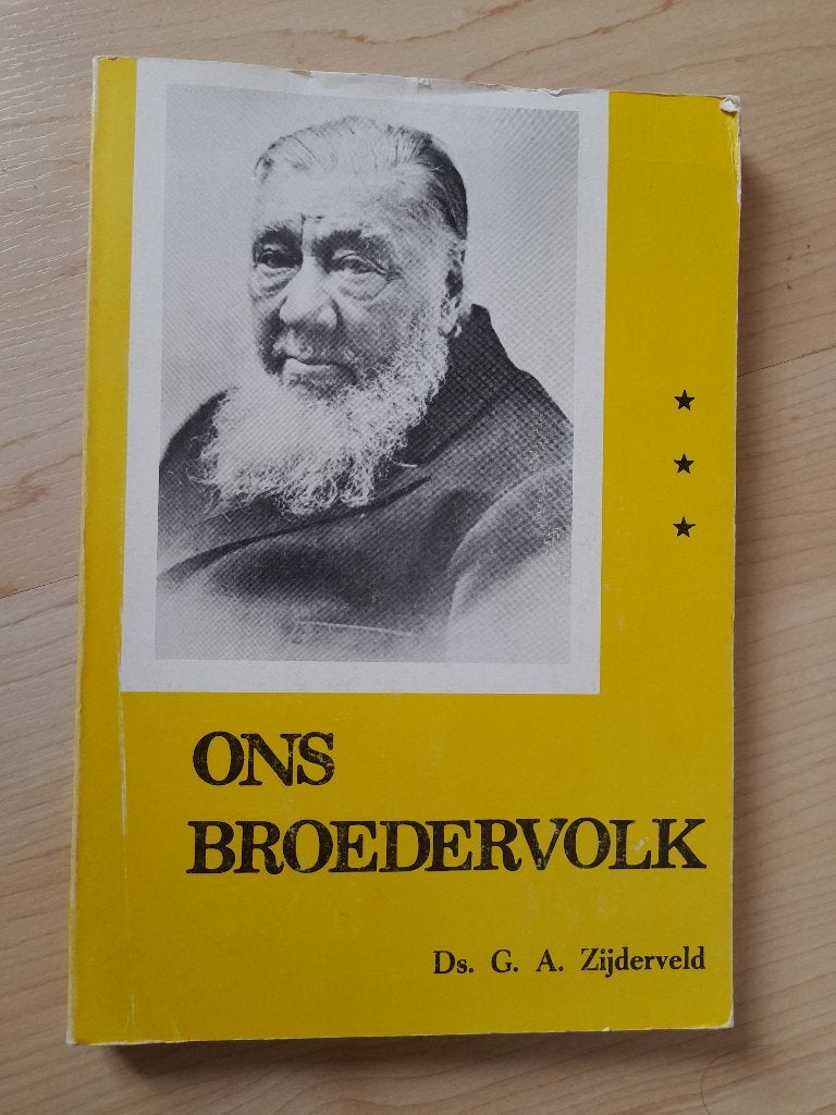 ONS BROEDERVOLK Ds GA Zijderveld, Ophalen of Verzenden, Gelezen