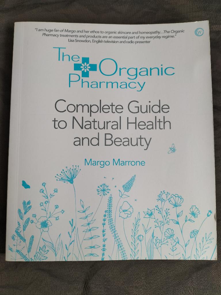 Organic Pharmacy Complete Guide Natural Health and Beauty, Ophalen of Verzenden, Zo goed als nieuw, Margo Marrone, Non-fictie