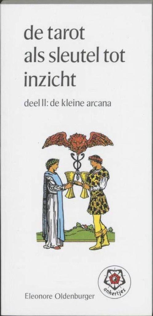 Eleonore Oldenburger De tarot als sleutel tot inzicht dl. 2, Ophalen of Verzenden, Nieuw, Tarot of Kaarten leggen, Achtergrond en Informatie
