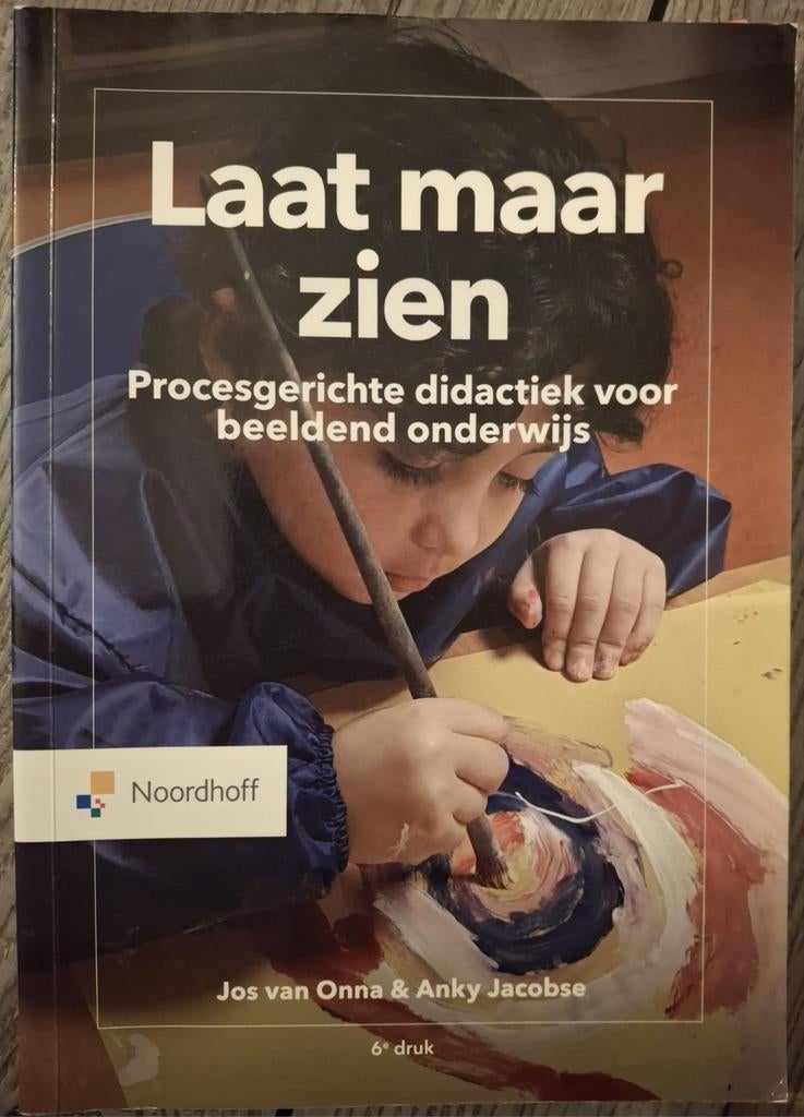 Laat maar zien: Procesgerichte didactiek, Boeken, Jos van Onna & Anky Jacobse, Zo goed als nieuw, Alpha, HBO