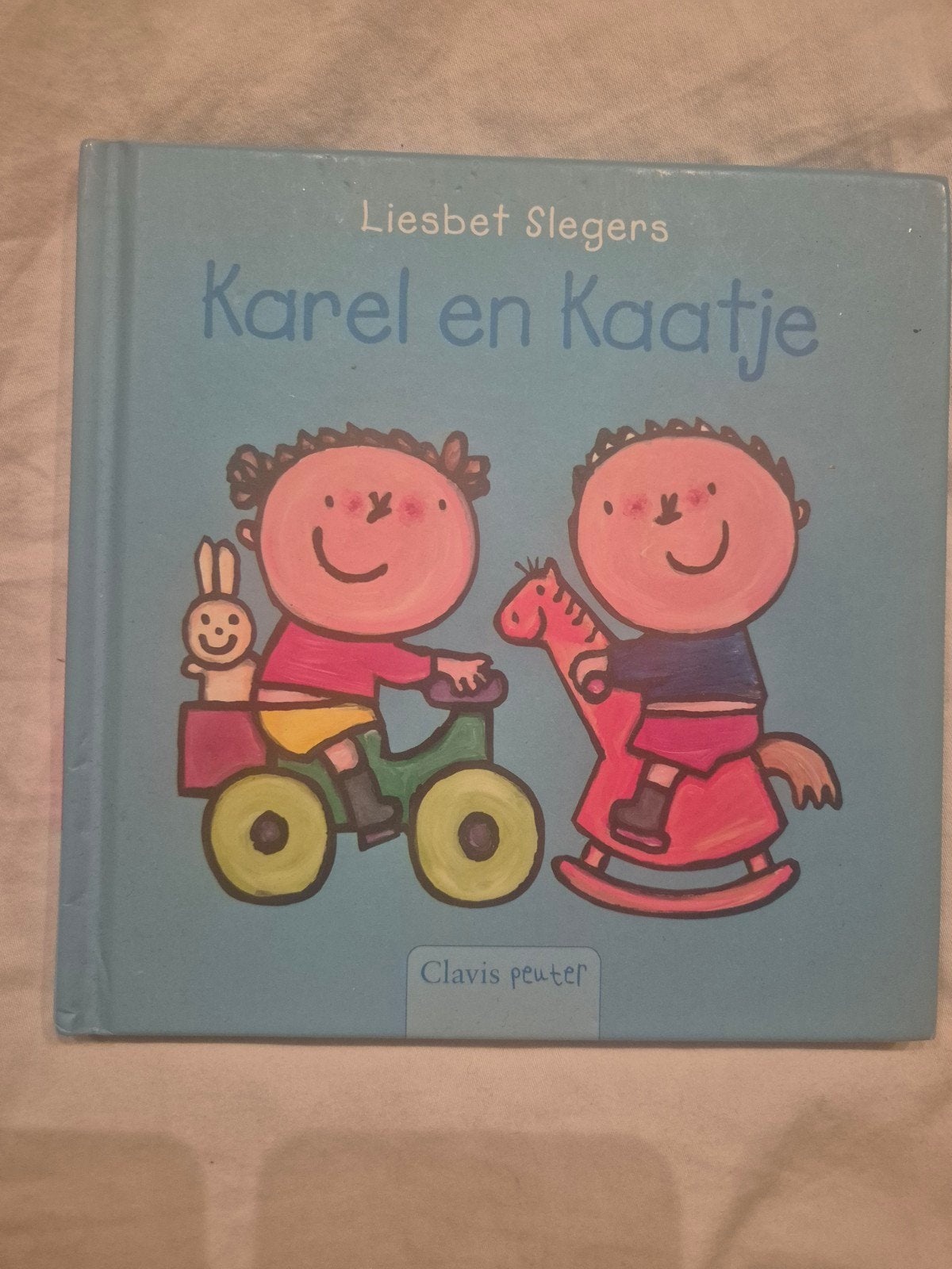 Karel en Kaatje - Liesbet Slegers (Clavis Peuter), Boeken, Ophalen of Verzenden, Zo goed als nieuw, Liesbet Slegers, 2 tot 3 jaar