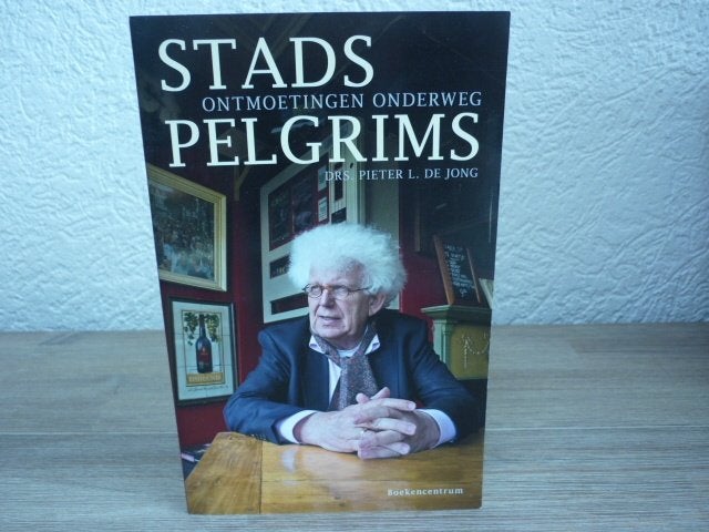 Drs. Pieter l. De Jong -stads pelgrims, Ophalen of Verzenden, Nieuw, Christendom | Protestants