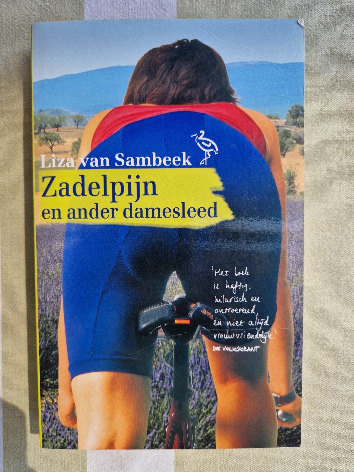 Zadelpijn en ander damesleed, Ophalen of Verzenden, Gelezen, Liza van Sambeek, Nederland