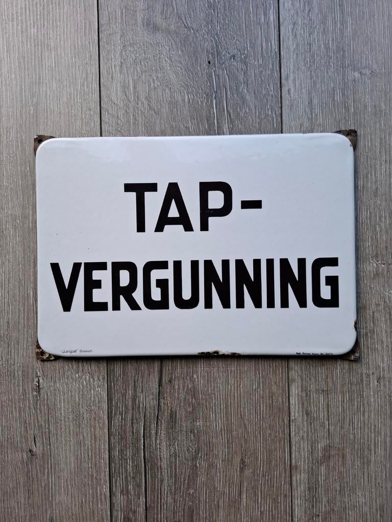 Emaille bord tapvergunning, Ophalen of Verzenden, Gebruikt, Reclamebord