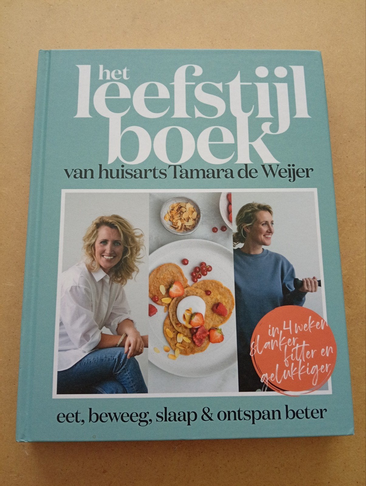 Het Leefstijlboek van huisarts Tamara de Weijer, Ophalen of Verzenden