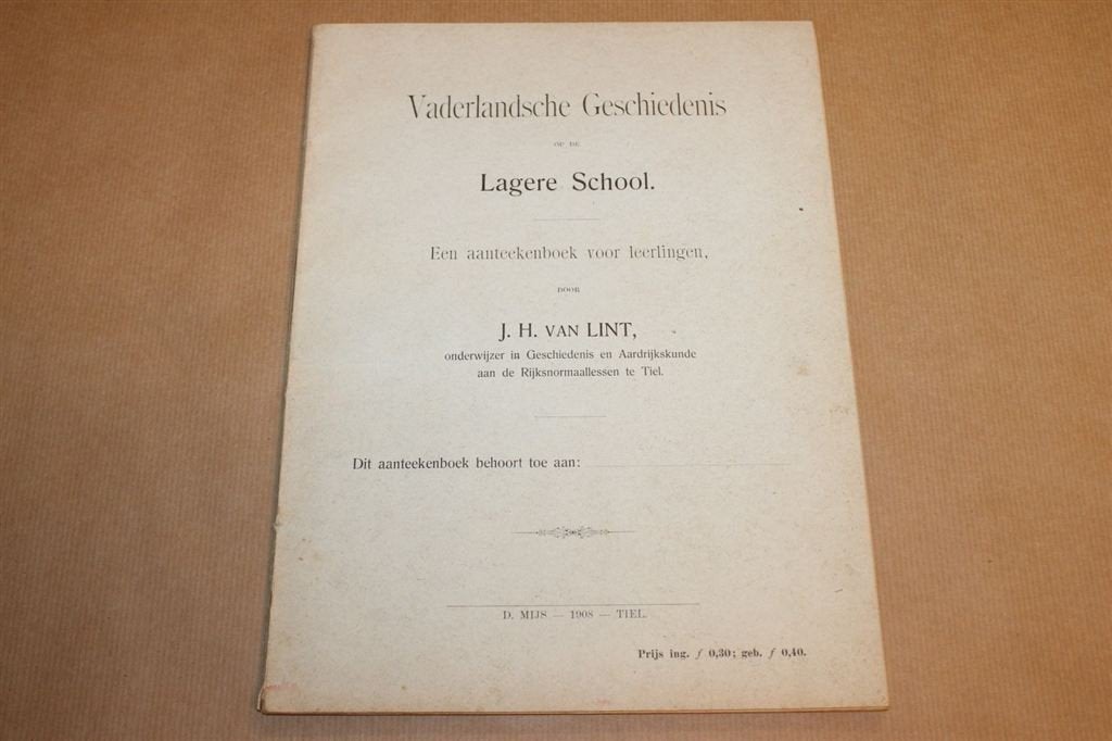 Aanteekenboek Lagere school Vaderlandsche Gesch 1908 !!, Antiek en Kunst, Antiek | Boeken en Bijbels, Ophalen of Verzenden