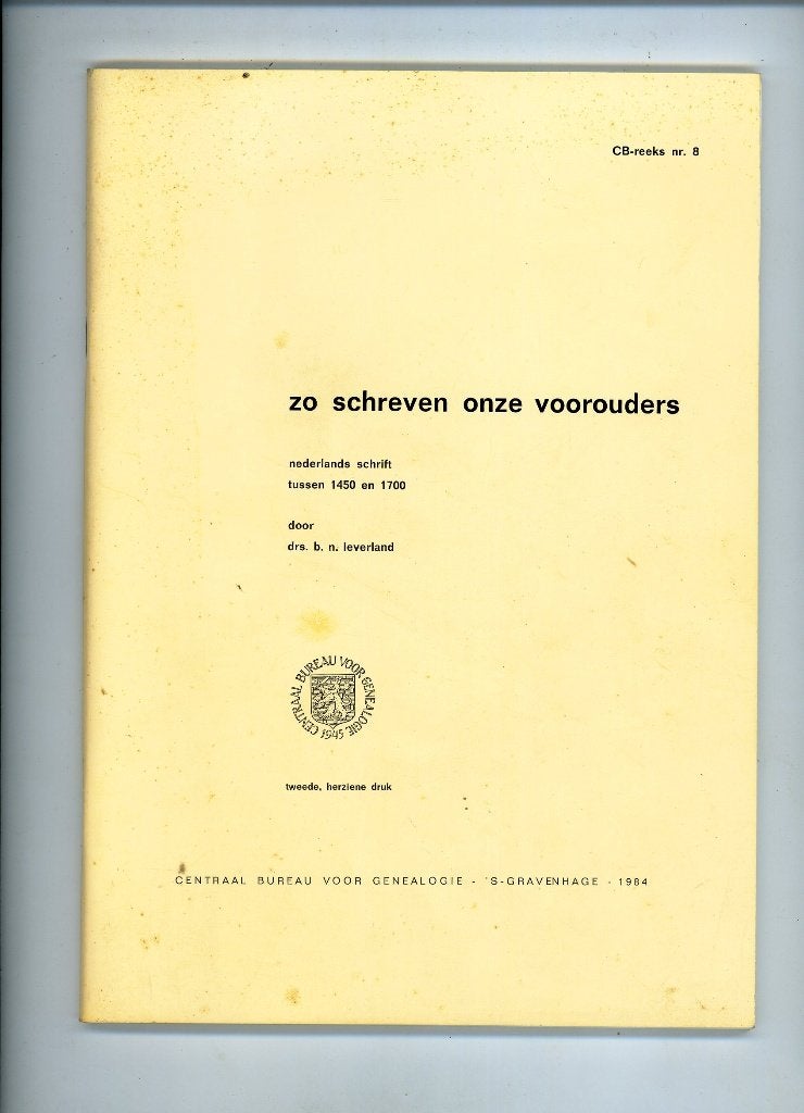 zo schreven onze voorouders, Ophalen of Verzenden, Gelezen, Overige onderwerpen