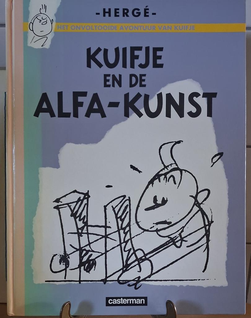KUIFJE en de ALFA-KUNST. 1987. HC. Groot formaat.* Zie tekst, Ophalen, Eén stripboek, Zo goed als nieuw, Hergé