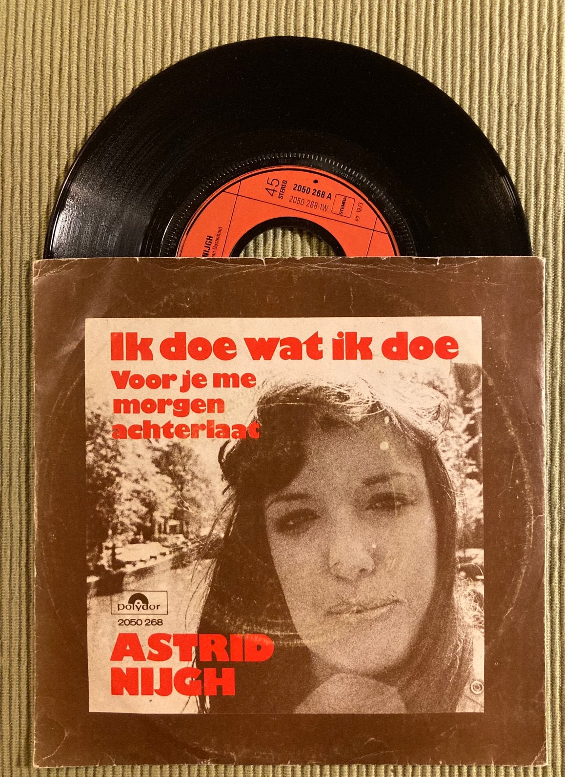 Vinyl single Astrid Nijgh - Ik doe wat ik doe, Gebruikt, 7 inch, Ophalen of Verzenden, Overige typen
