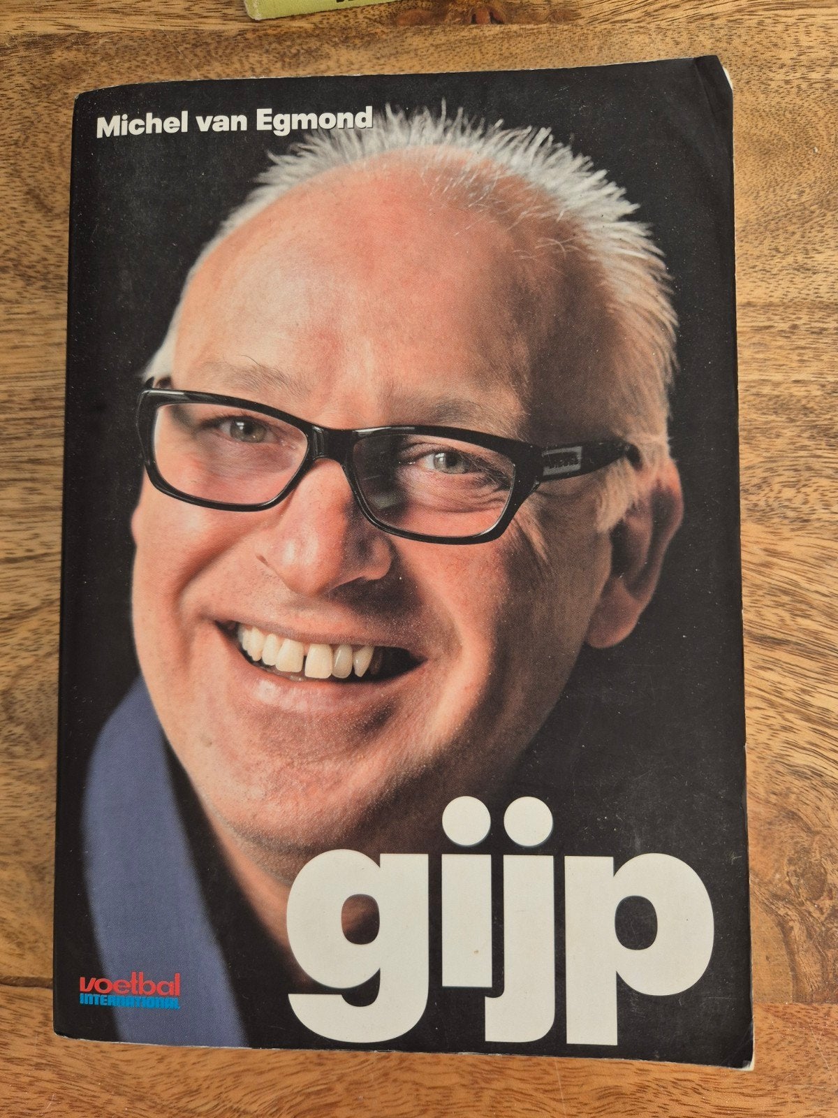 Gijp - Michel van Egmond - Voetbal International, Ophalen of Verzenden, Gelezen, Sport en Vrije tijd