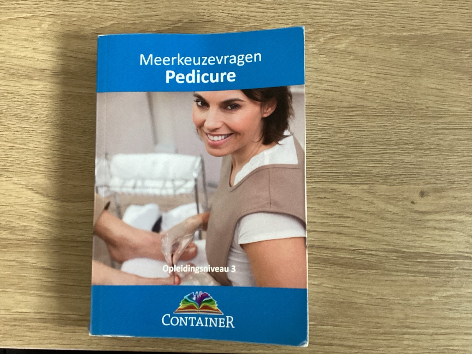 Meerkeuzevragen Pedicure - Opleidingsniveau 3, Ophalen, Beta, Gelezen, MBO