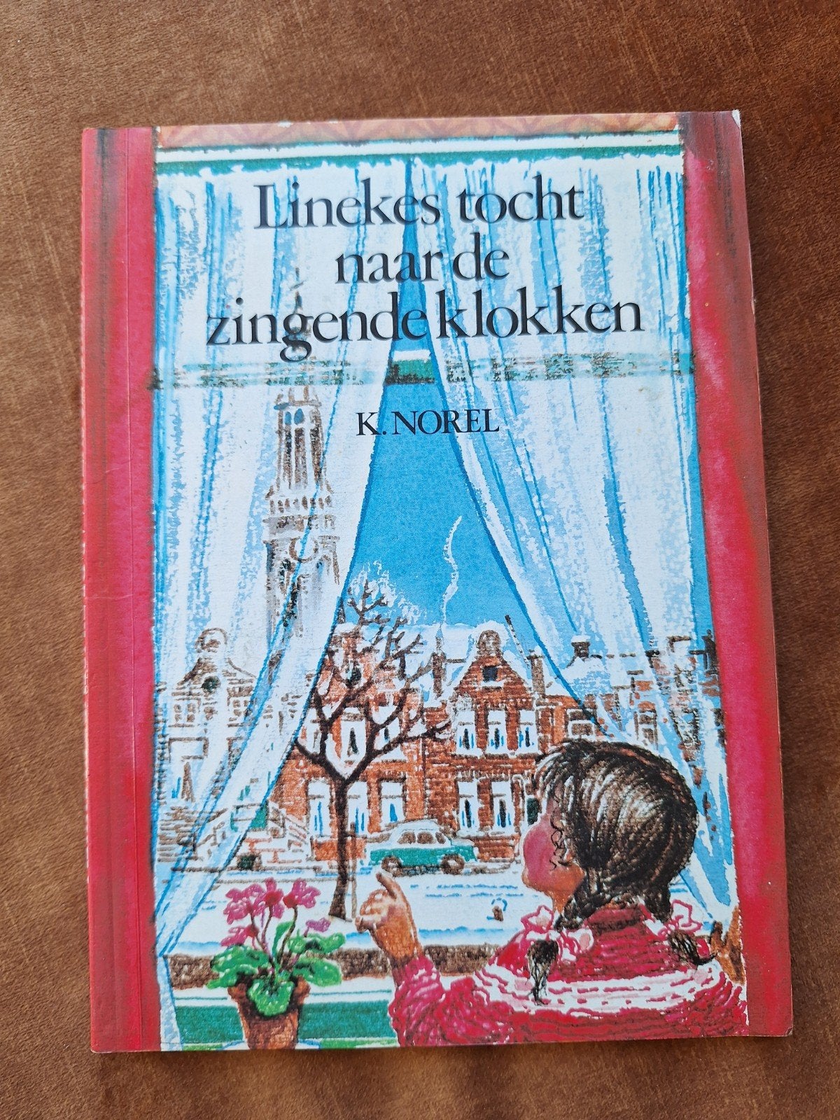 Linekes tocht naar de zingende klokken - K. Norel, Ophalen of Verzenden, Gelezen, K. Norel, Fictie algemeen