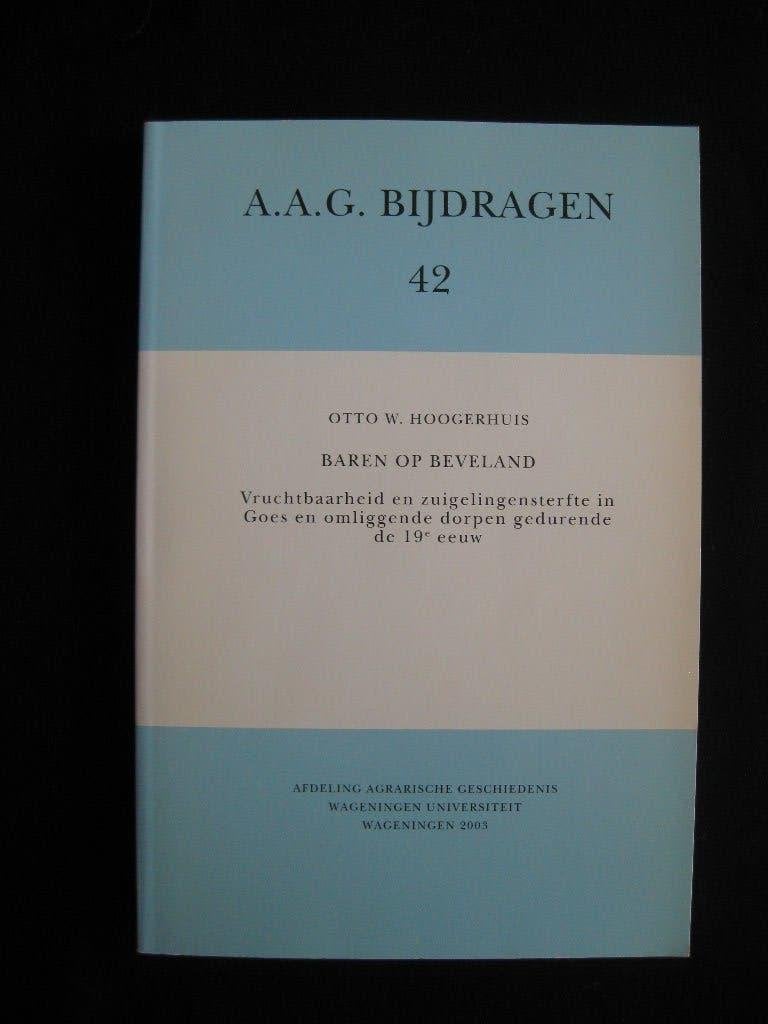 O.Hoogerhuis, Baren op Beveland [Goes], Ophalen of Verzenden, Zo goed als nieuw